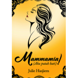 Mammamia! (Aku Patah Hati)