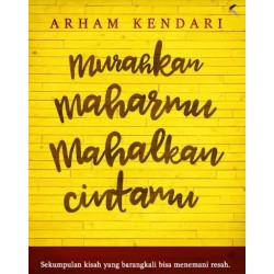 Murahkan Maharmu Mahalkan Cintamu