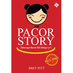 Pacor Story: Seberapa Berat Sih Hidup Lo? Pacor Story: Seberapa Berat Sih Hidup Lo?