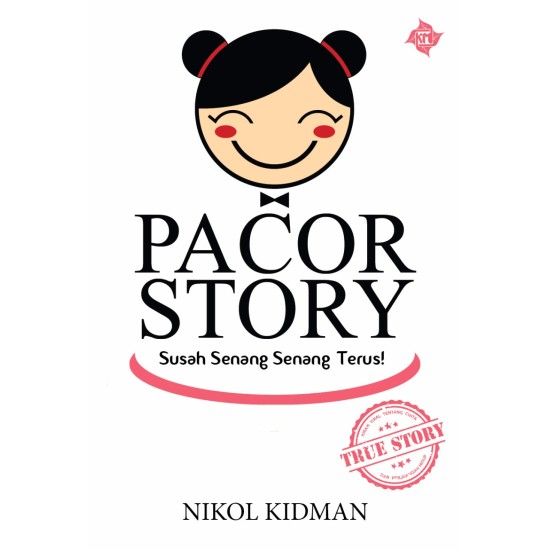 Pacor Story: Susah Senang Senang Terus!