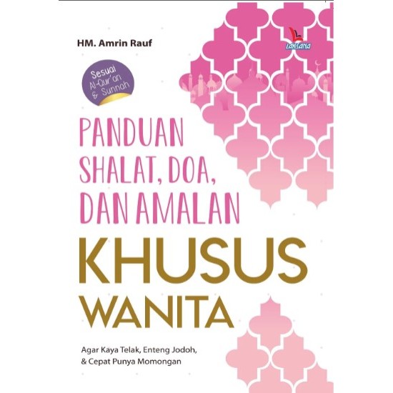 Panduan Shalat, Doa dan Amalan Khusus Wanita