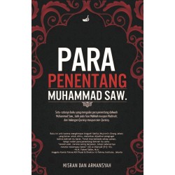 Para Penentang Muhammad Saw Para Penentang Muhammad Saw
