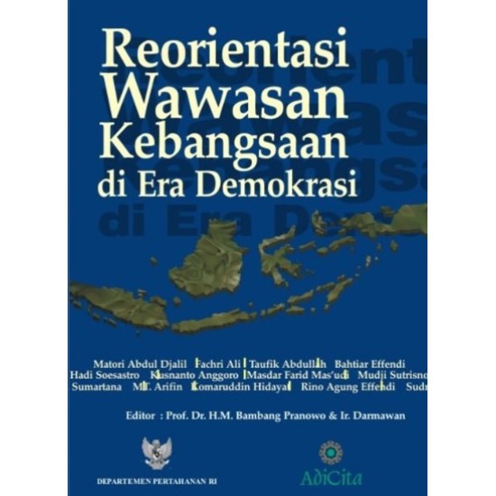 Reorientasi Wawasan Kebangsaan Di Era Demokrasi