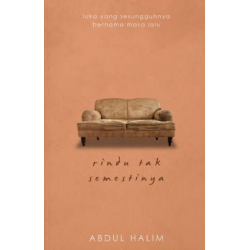 Rindu Tak Semestinya