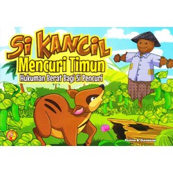 Si Kancil Mencuri Timun Hukuman Berat Bagi Si Pencuri Si Kancil Mencuri Timun Hukuman Berat Bagi Si Pencuri