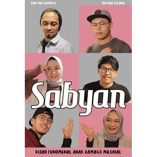 Sabyan â€“ Kisah Fenomenal Anak Gambus Milenial