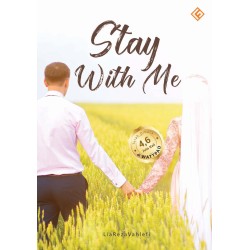Stay With Me (by Lia Reza Vahlefi) Stay With Me (by Lia Reza Vahlefi)