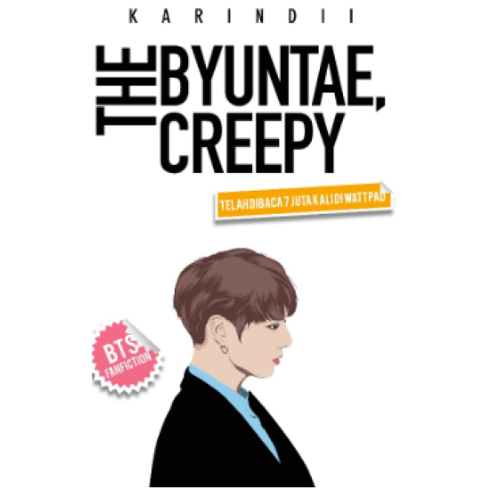 The Byuntae, Creepy