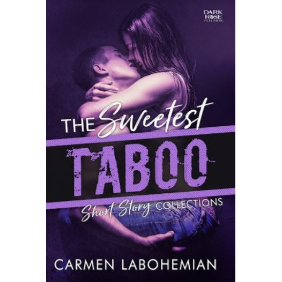 The Sweetest Taboo