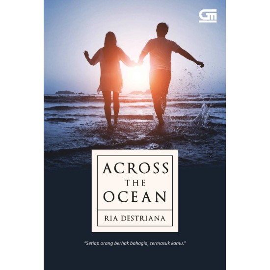 Gramedia Writing Project: Across The Ocean