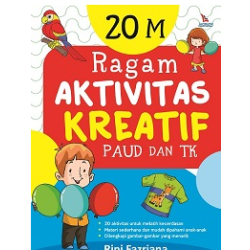 20 M : Ragam Aktivitas Kreatif Paud Dan Tk 20 M : Ragam Aktivitas Kreatif Paud Dan Tk