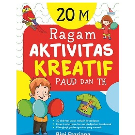 20 M : Ragam Aktivitas Kreatif Paud Dan Tk