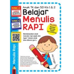 Anak TK dan SD Kelas 1 & 2 Belajar Menulis Rapi Anak TK dan SD Kelas 1 & 2 Belajar Menulis Rapi