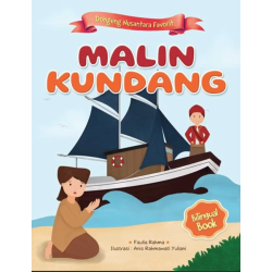 Dongeng Nusantara Favorit : Malin Kundang Dongeng Nusantara Favorit : Malin Kundang