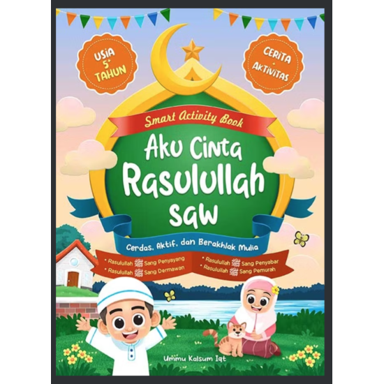 Smart Activity Book: Aku Cinta Rasulullah saw