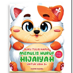 Buku Tulis Hapus : Menulis Huruf Hijaiyah : Untuk Usia 3+ Buku Tulis Hapus : Menulis Huruf Hijaiyah : Untuk Usia 3+