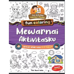 Fun Coloring Mewarnai Aktivitasku Fun Coloring Mewarnai Aktivitasku