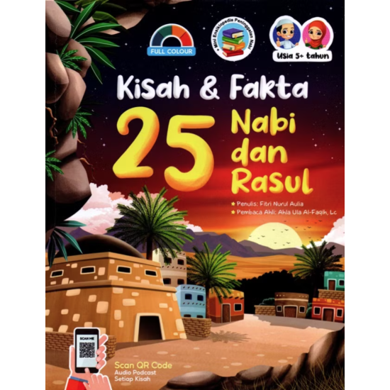Kisah & Fakta 25 Nabi dan Rasul Kisah & Fakta 25 Nabi dan Rasul