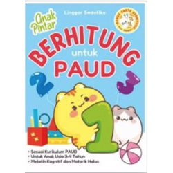Anak Pintar Berhitung Untuk PAUD Anak Pintar Berhitung Untuk PAUD