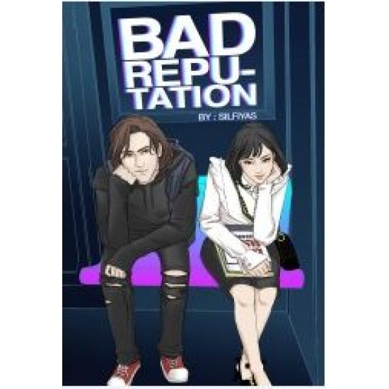 Bad Reputation