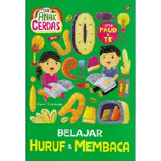 Seri Anak Cerdas Belajar Huruf & Membaca