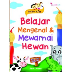 Belajar Mengenal dan Mewarnai Hewan - Ratih Andari Belajar Mengenal dan Mewarnai Hewan - Ratih Andari