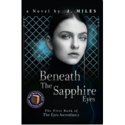 Beneath The Sapphire Eyes