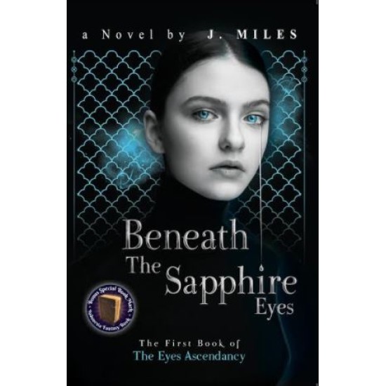 Beneath The Sapphire Eyes