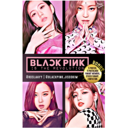 Blackpink Is The Revolution (Rainbow Books) Blackpink Is The Revolution (Rainbow Books)