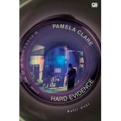 Hard Evidence - Bukti Kuat Hard Evidence - Bukti Kuat