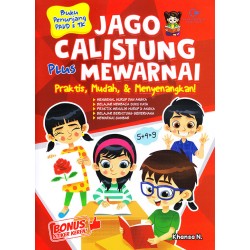 Jago Calistung Plus Mewarnai Praktis, Mudah, & Menyenangkan! Jago Calistung Plus Mewarnai Praktis, Mudah, & Menyenangkan!