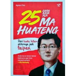 25 Cara Kaya Ala Ma Huateng 25 Cara Kaya Ala Ma Huateng