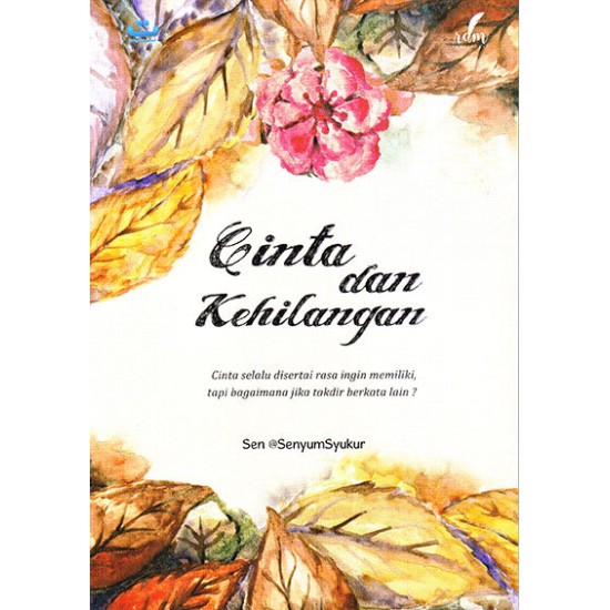 Cinta Dan Kehilangan