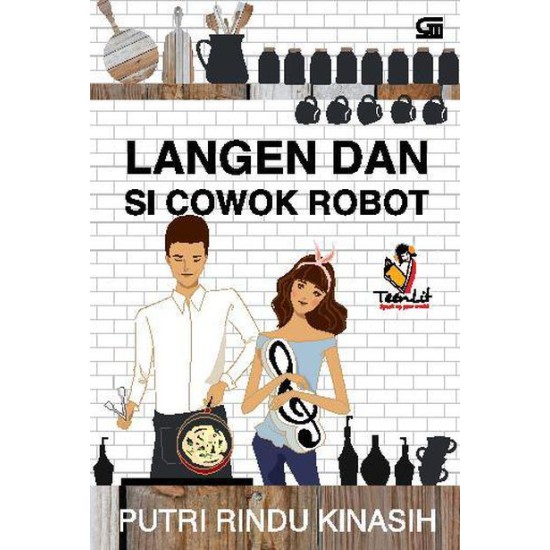Langen dan Si Cowok Robot Langen dan Si Cowok Robot
