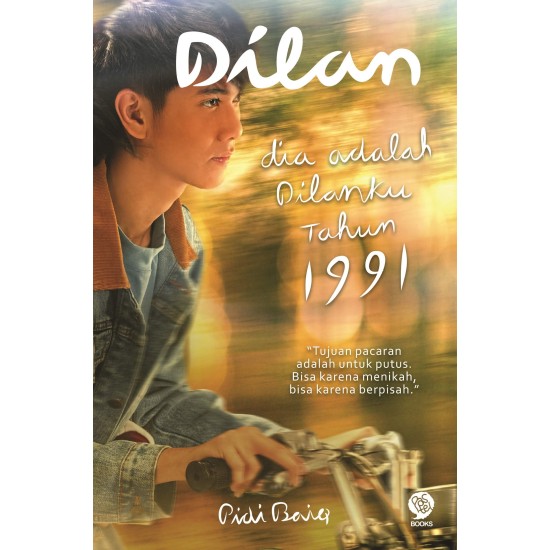 Dilan 2 : Dia Adalah Dilanku Tahun 1991 (Movie Tie-In)