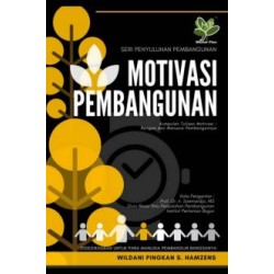 Motivasi Pembangunan Motivasi Pembangunan