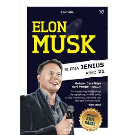 Elon Musk Si Pria Jenius Abad 21