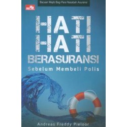 Hati-Hati Berasuransi Hati-Hati Berasuransi