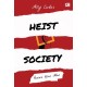 Heist Society#1: Pencuri Kelas Atas (Heist Society)