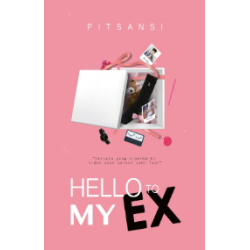 Hello to My Ex Hello to My Ex