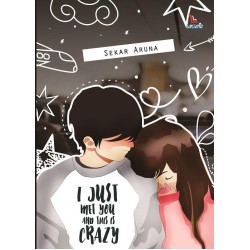 I Just Met You And This Is Crazy I Just Met You And This Is Crazy