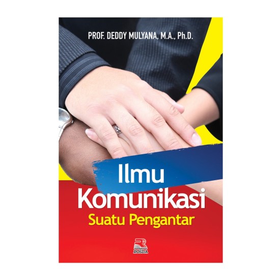 Ilmu Komunikasi Suatu Pengantar (Revisi) 