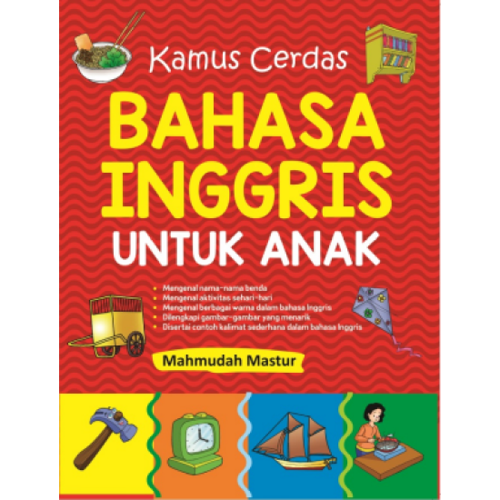 Kamus Cerdas Bahasa Inggris Untuk Anak