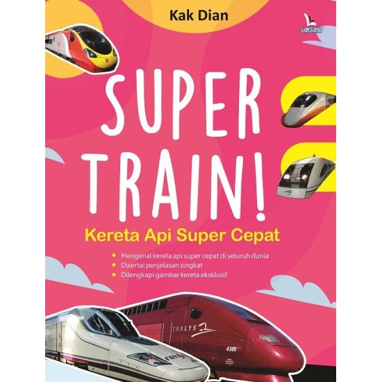 Super Train Kereta Api Super Cepat