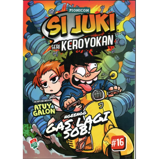 Si Juki Seri Keroyokan #16: Ngeengg Gas Lagi Sob!