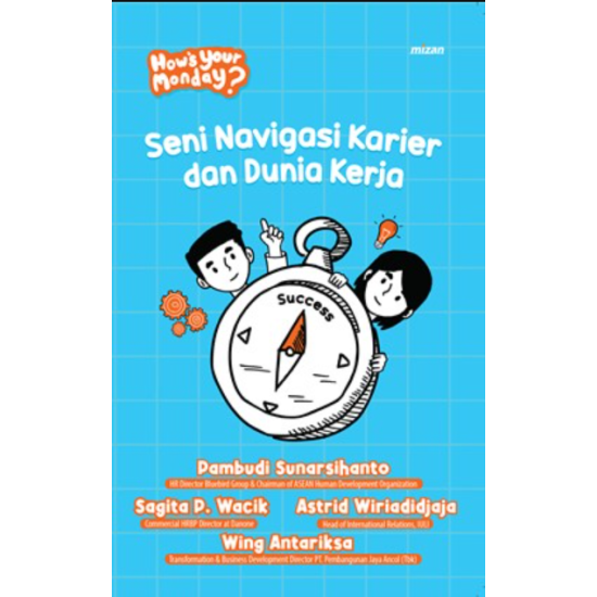 Seni Navigasi Karier dan Dunia Kerja
