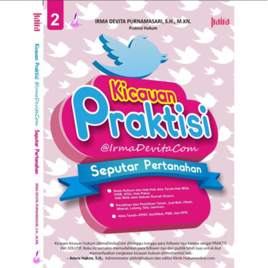 Kicauan Praktisi Seputar Pertanahan