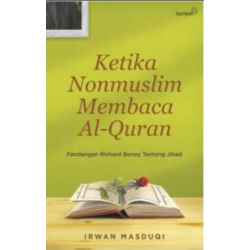 Ketika Nonmuslim Membaca Alquran