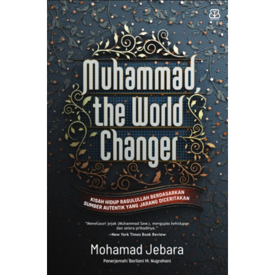 Muhammad, The World Changer