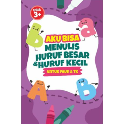 Aku Bisa Menulis Huruf Besar dan Huruf Kecil